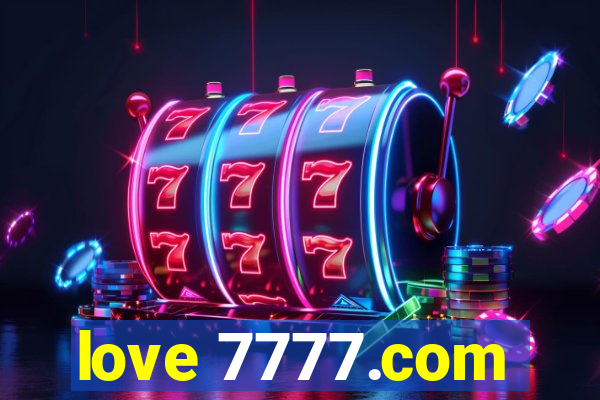 love 7777.com